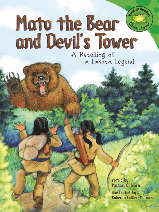 Title details for Mato the Bear and Devil's Tower by Michael O'Hearn - Available